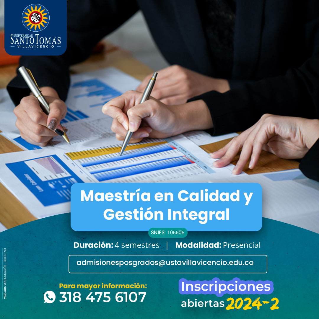 Maestría en Calidad y Gestión Integral - Universidad Santo Tomás Villavicencio
