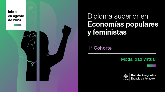 Diploma Superior en Economías populares y feministas