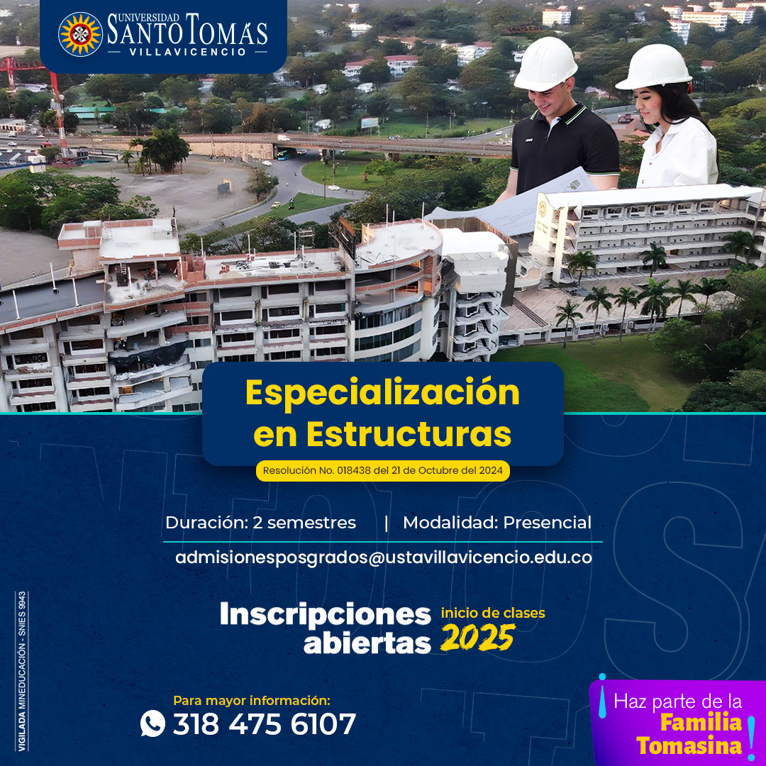 Especialización en Estructuras de la Universidad Santo Tomás Villavicencio