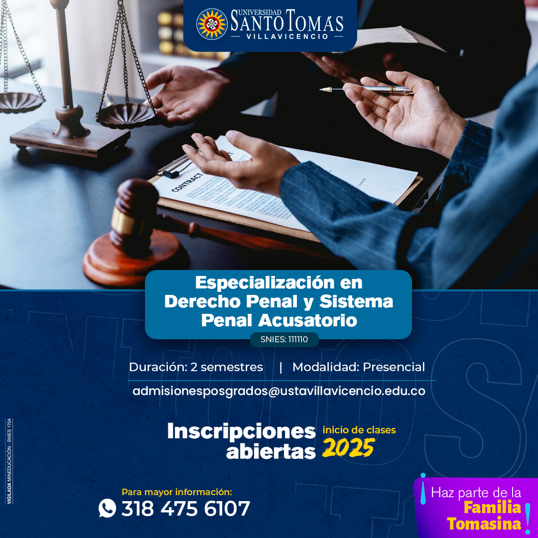 Especialización en Derecho Penal y Sistema Penal Acusatorio, Universidad Santo Tomás Villavicencio